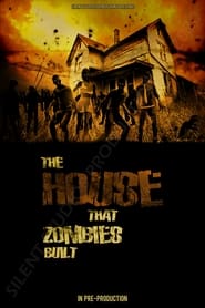 The House That Zombies Built' Poster