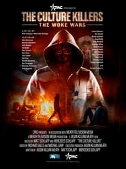 The Culture Killers The Woke Wars' Poster