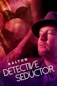 Dalton Detective seductor' Poster
