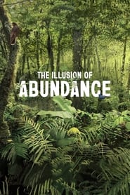 The Illusion of Abundance' Poster