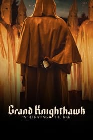 Grand Knighthawk Infiltrating The KKK' Poster