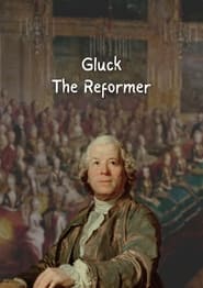 Gluck the Reformer' Poster