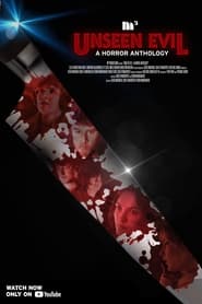 Unseen Evil A Horror Anthology' Poster