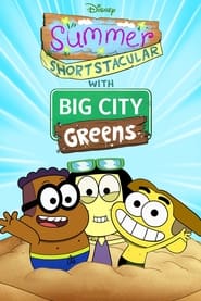 Summer Shortstacular with Big City Greens' Poster