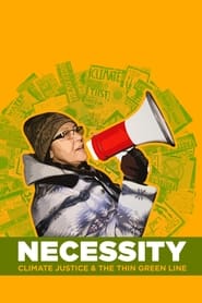 Necessity Climate Justice  The Thin Green Line' Poster