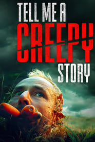 Tell Me a Creepy Story' Poster