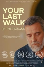 Your Last Walk In The Mosque' Poster