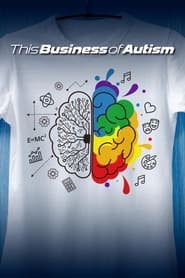This Business of Autism' Poster
