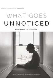 What Goes Unnoticed' Poster
