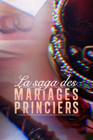 La saga des mariages princiers' Poster
