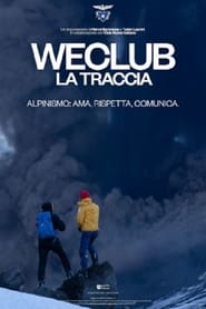 WeClub  La Traccia' Poster