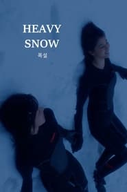 Heavy Snow' Poster