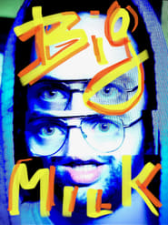 Big Milk' Poster