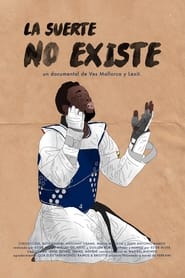 La suerte no existe' Poster