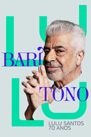 Bartono Lulu Santos 70 Anos' Poster