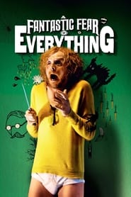 A Fantastic Fear of Everything' Poster