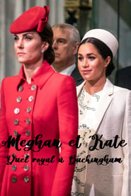 Meghan et Kate  Duel royal  Buckingham' Poster