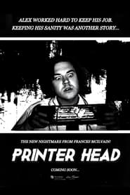 Printer Head' Poster