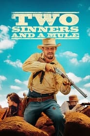 Two Sinners and a Mule' Poster