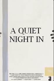 A Quiet Night In' Poster