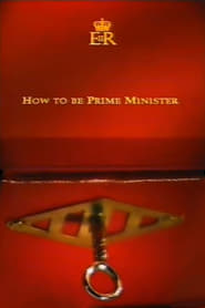 How to Be Prime Minister' Poster