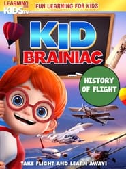 Kid Brainiac History Of Flight' Poster
