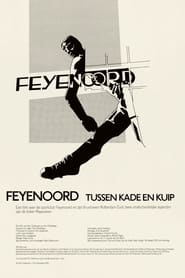 Feyenoord  tussen kade en Kuip' Poster
