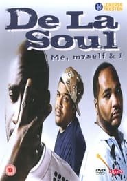 De La Soul  Me Myself  I' Poster