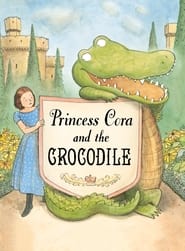 Princess Cora and the Crocodile' Poster