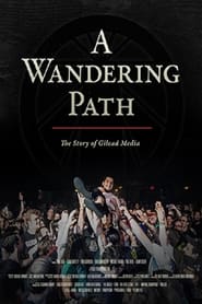 A Wandering Path The Story of Gilead Media