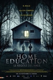 Home Education  Le regole del male' Poster