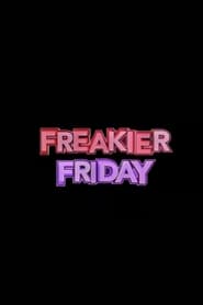 Streaming sources forFreakier Friday