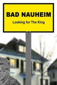 Bad Nauheim Looking for The King' Poster