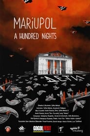 Mariupol A Hundred Nights' Poster