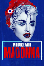 Streaming sources forIn France with Madonna