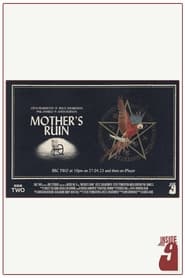 Mothers Ruin' Poster