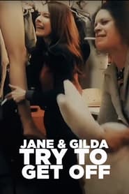 Jane  Gilda Try to Get Off' Poster