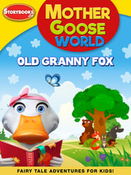 Mother Goose World Old Granny Fox' Poster