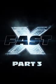 Fast X Part 3' Poster