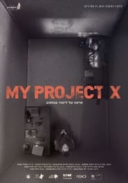 MY PROJECT X' Poster