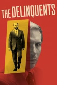The Delinquents' Poster