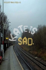 Kate Is Sad' Poster