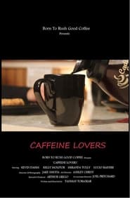 Caffeine Lovers' Poster