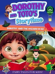 Dorothy And Totos Storytime Dorothy And The Wizard in Oz Part 1' Poster