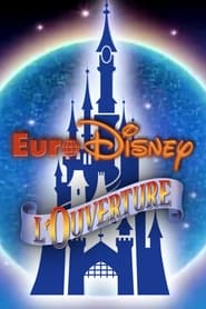 Euro Disney  LOuverture' Poster