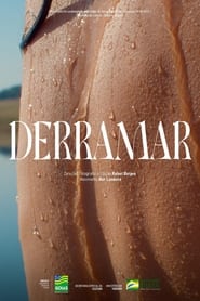 DERRAMAR' Poster