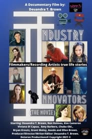 Industry Innovators the movie' Poster