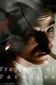 Fragments of Paradise' Poster