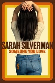 Sarah Silverman Someone You Love' Poster
