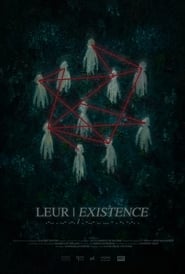LEUR  EXISTENCE' Poster